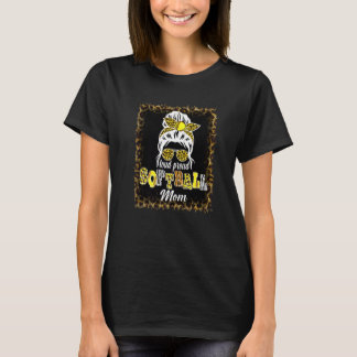 Women Loud & Proud Softball Mamma Messy Bun Leopar T Shirt