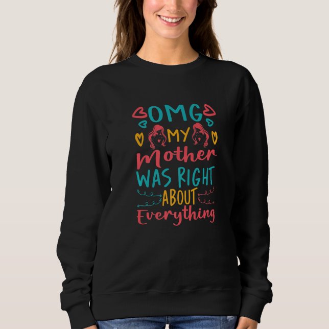 Women Mama Grandma my mother was right Premium T Shirt (Framsida)