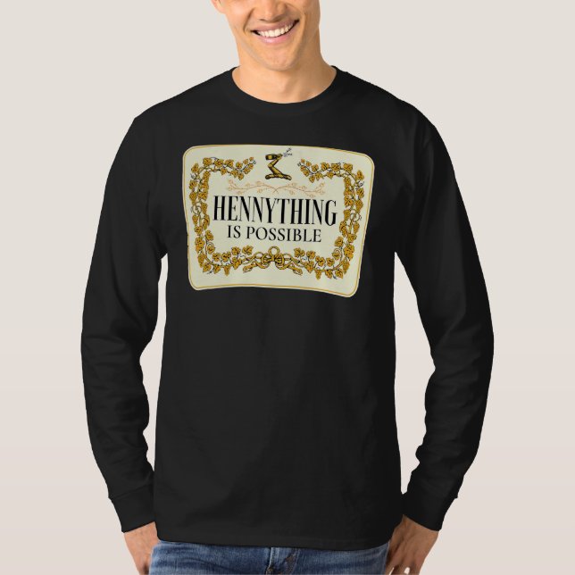 Women Manar Hennything är möjlig T Shirt (Framsida)