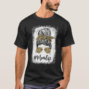 Women Mom Life Bleached Shirt Mom Life Leopard Mes T