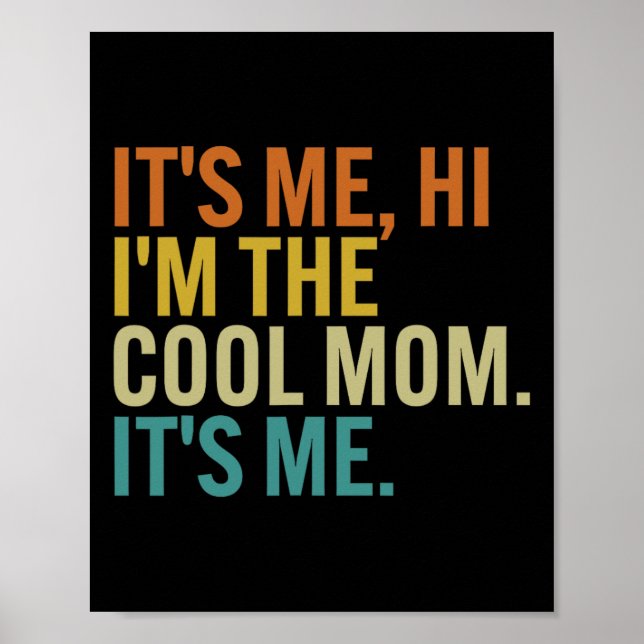 Women Mors dag Retro, jag är Coolan Mamma Poster (Framsidan)