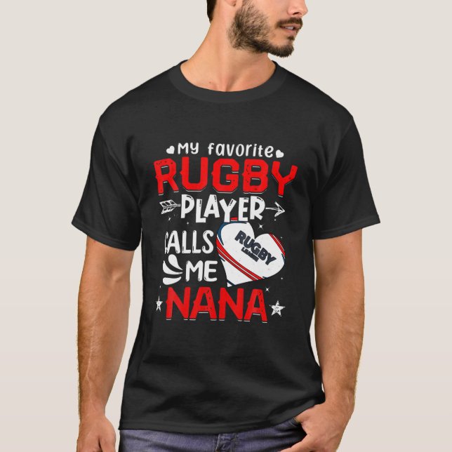 Women My Favorite Rugby Player kallar mig Nana T Shirt (Framsida)