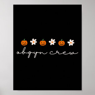 Women Obgyn Nurse Pumpkins Spöken Halloween Obgyn Poster