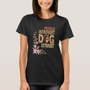 Women People Introvert Hund Extrovert, roligt upps T Shirt