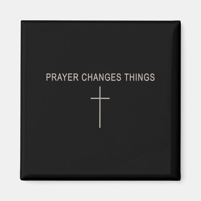 Women Prayer Changes Things Christian Minimalist T Magnet (Framsidan)