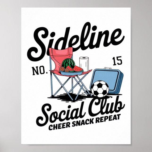 Women Sideline Social Club Soccer Mom Game Day _5  Poster (Framsidan)