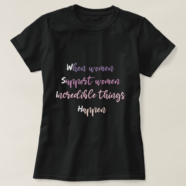 women support women t shirts - Nice women support (Design framsida)