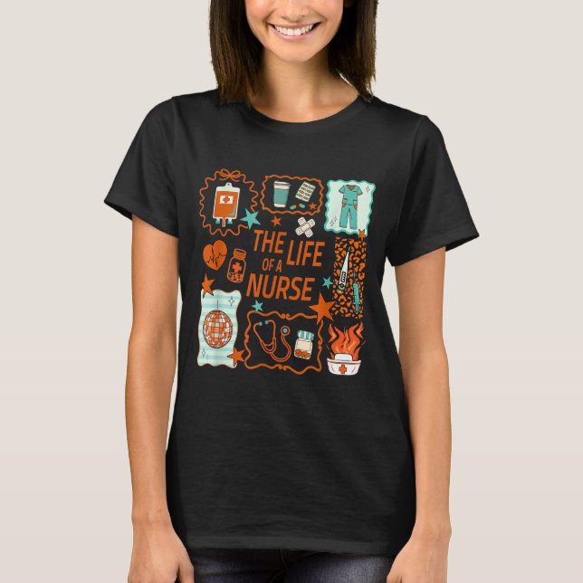 Women The Life Of A Nurse Doodle Nursing Showgirl  T Shirt (Framsida)