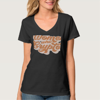 Women Who Crypto Mom HODL DeFi   T Shirt