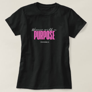 Women with a purpose t shirt