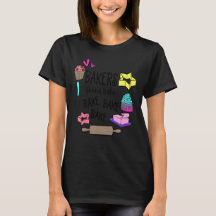 Women Woman Baking Baker Hobby Food Cakes Cuptårta T Shirt