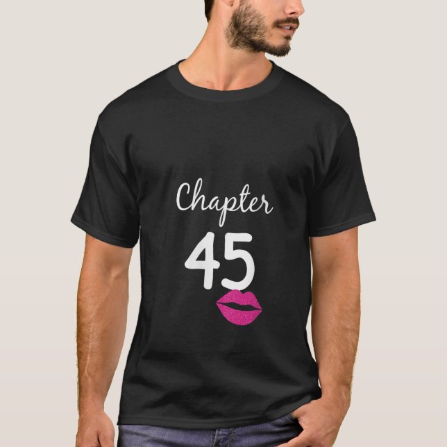 Womens 45th Birthday Gift for Her Chapter 45 Years T Shirt (Framsida)