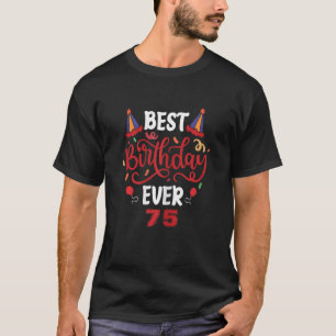Womens 75:e födelsedag Woman Gift Funny Bästa någo T Shirt