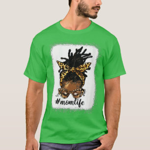 Womens Afro Messy Locs Bun Mamma Life Leopard Mess T Shirt