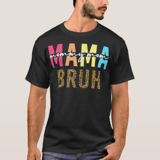 Womens ama Mamma Mamma Bruh Mamma och Me Funny Boy T Shirt