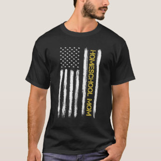 Womens American Flagga Homeschool Mamma Unschoolin T Shirt