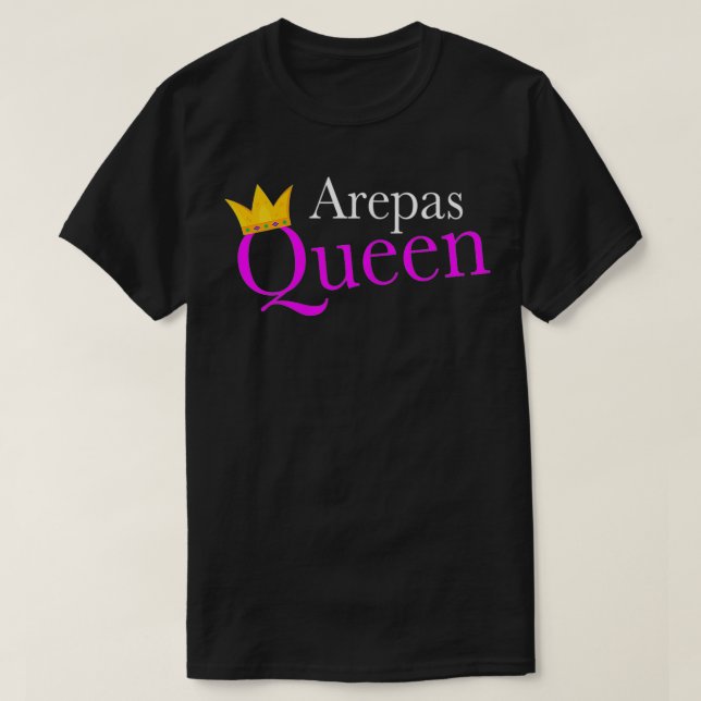 Womens Arepas Queen Gift Arepas  T Shirt (Design framsida)