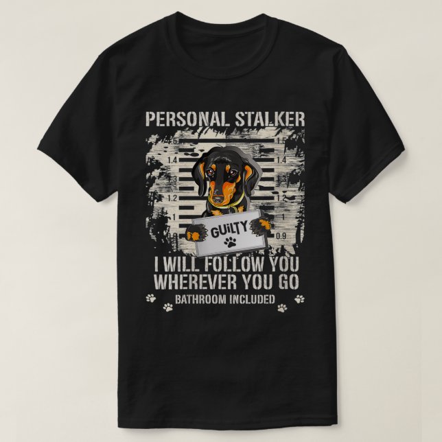 Womens Arrested Jail Wiener Hund Personal Stalker  T Shirt (Design framsida)