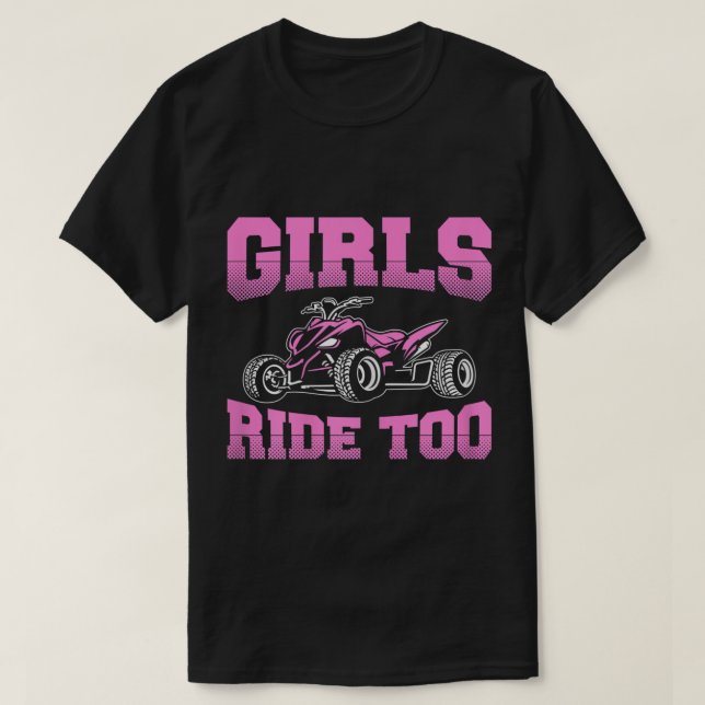 Womens ATV Funny Four Wheeler Quad Bike Girls Ride T Shirt (Design framsida)