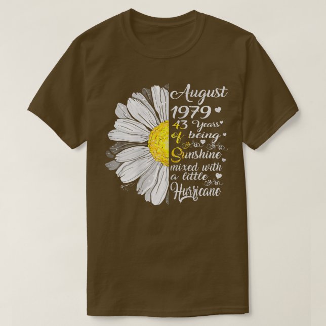 Womens August Girls 1979 Birthday Gift 43 Years Ol T Shirt (Design framsida)
