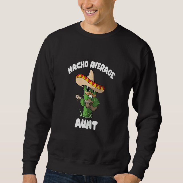 Womens   Aunt Joke Humor   Nacho Average Aunt Lång Ärmad Tröja (Framsida)