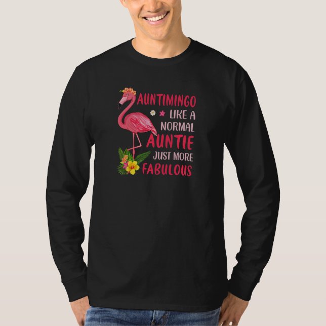 Womens Auntimingo Like a Normal Aunt Just More Fab T Shirt (Framsida)