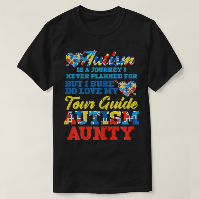 Womens Autism Journey har aldrig planerat någon an T Shirt (Design framsida)