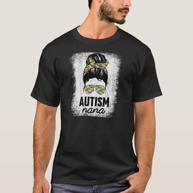 Womens Autism Nana Messy Bun Autism Awareness Gran T Shirt (Framsida)