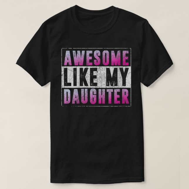 Womens Awesome Like My Daughter Parents' Day VNeck T Shirt (Design framsida)