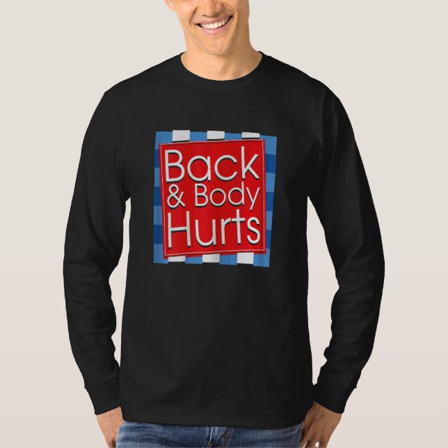 Womens  Back Body Hurts Quote Workout Gym Top 3 T Shirt (Framsida)