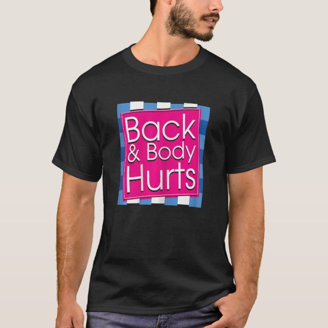 Womens  Back Body Hurts Quote Workout Gym Top 4 T Shirt (Framsida)