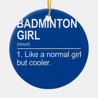 Womens Badminton Girl Noun Definition Shuttlecock Julgransprydnad Keramik
