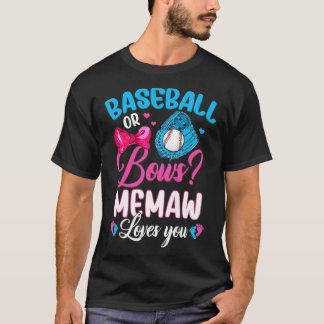 Womens Baseball eller Bows Memaw Kärlek du Gender  T Shirt