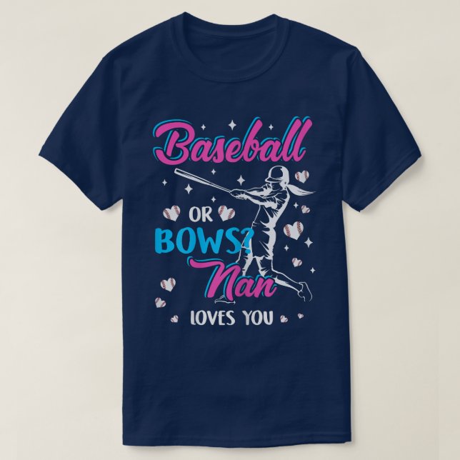 Womens Baseball Or Bows Nan Loves You Gender Revea T Shirt (Design framsida)