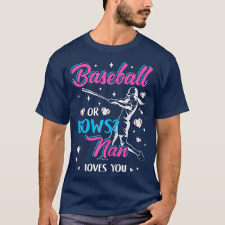 Womens Baseball Or Bows Nan Loves You Gender Revea T Shirt