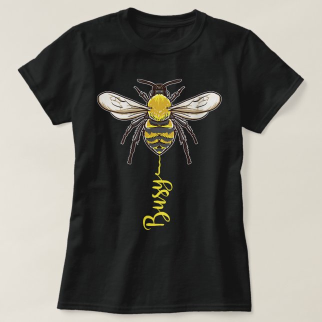 Womens Bee Pun Busy Bees for biodling, Bee Ladie T Shirt (Design framsida)
