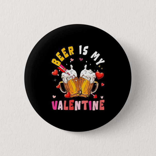 Women's Beer Is My Valentine Hearts Matching Drink Knapp (Framsida)