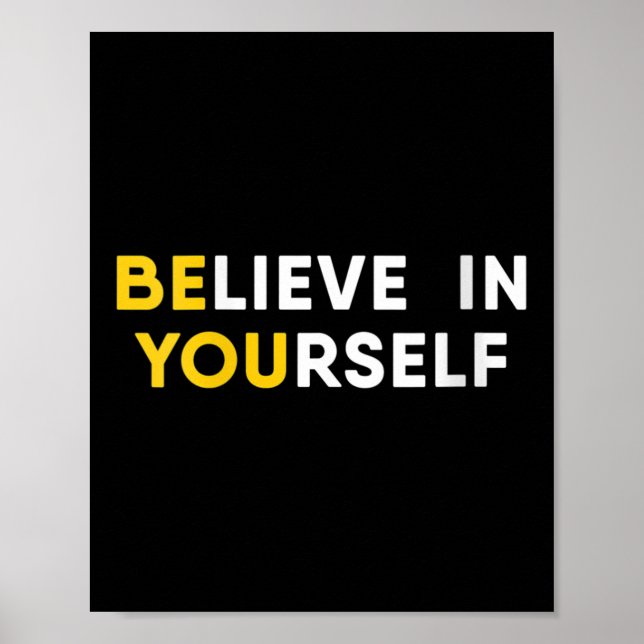 Womens Believe In Yourself Motivation Quote V-neck Poster (Framsidan)