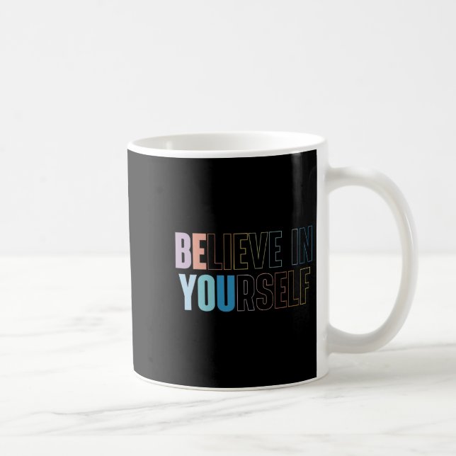 Womens Believe In Yourself Motivational Quote Insr Kaffemugg (Höger)