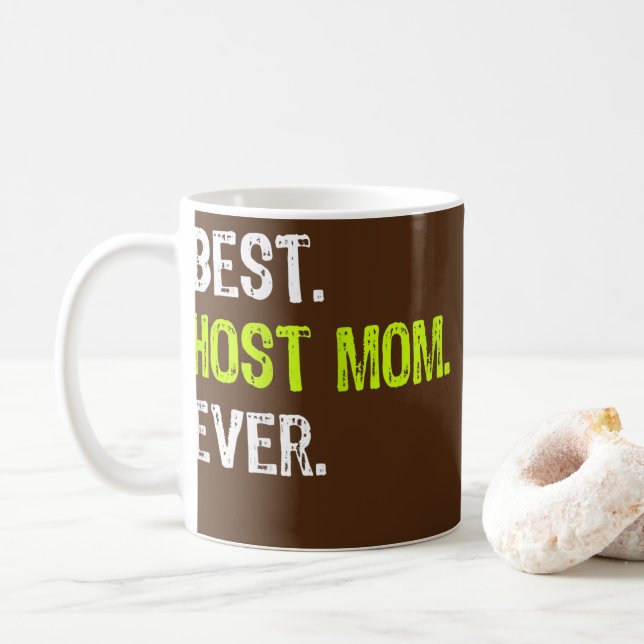 Womens Best HOST MOM Ever Funny mother's day Kaffemugg (Med munk)