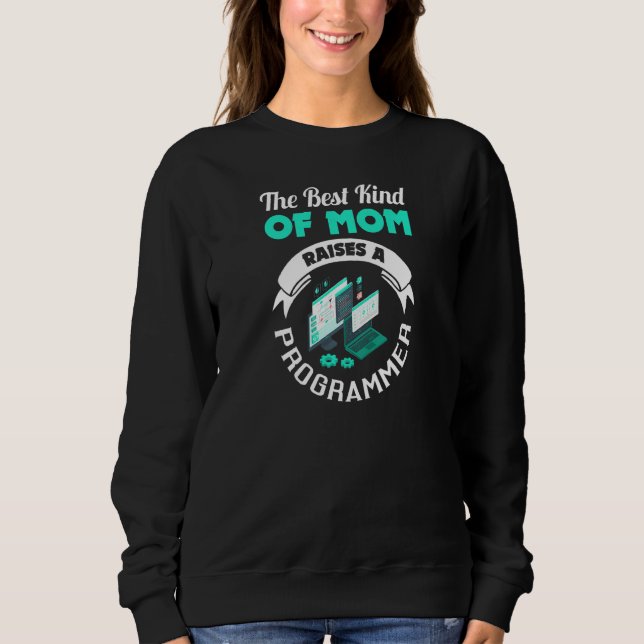 Womens Best Kind of Mom Raises a Programmer   T Shirt (Framsida)