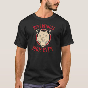 Womens Best Pitbull Mamma All Hundägare Pit Pit Pi T Shirt