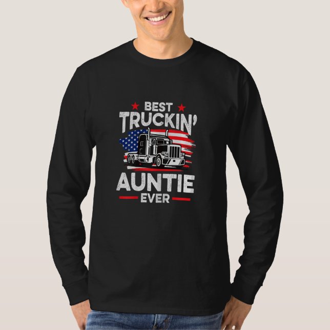 Womens Best Truckin' Auntie Ever  Americian Trucke T Shirt (Framsida)