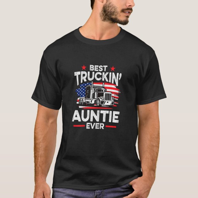 Womens Best Truckin' Auntie Ever  Americian Trucke T Shirt (Framsida)