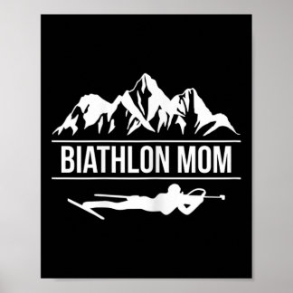 Womens Biathlon Mamma Biathlete Skiing Shoing Poster
