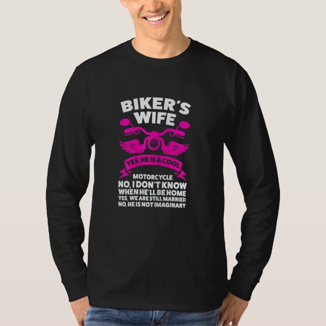 Womens Biker's Wife Yes  He Is A Cool Motorcycle M T Shirt (Framsida)