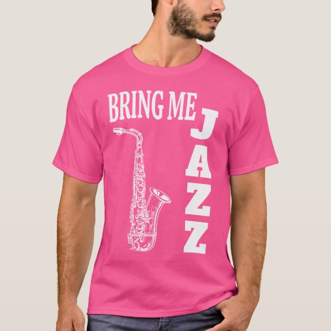 Womens bjuder mig Jazz Funny Sax Solos Jazz Music  T Shirt (Framsida)