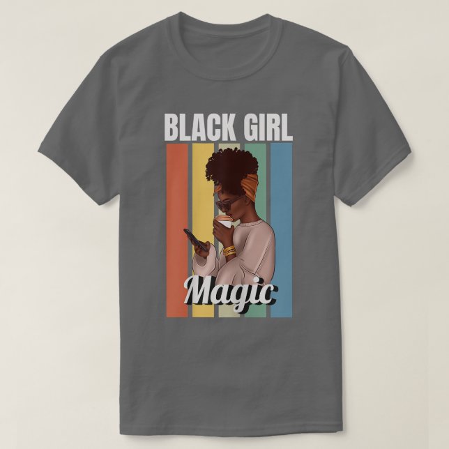 Womens Black Girl Magic Melanin Women Girl Afro Am T Shirt (Design framsida)