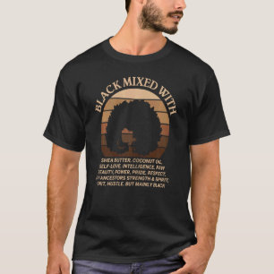 Womens Black Mixed Melanin Girl Woman Blm Proud Af T Shirt