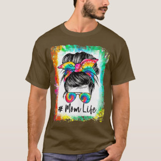 Womens Bleached Mamma Life Messy Bun Hair Sunglass T Shirt
